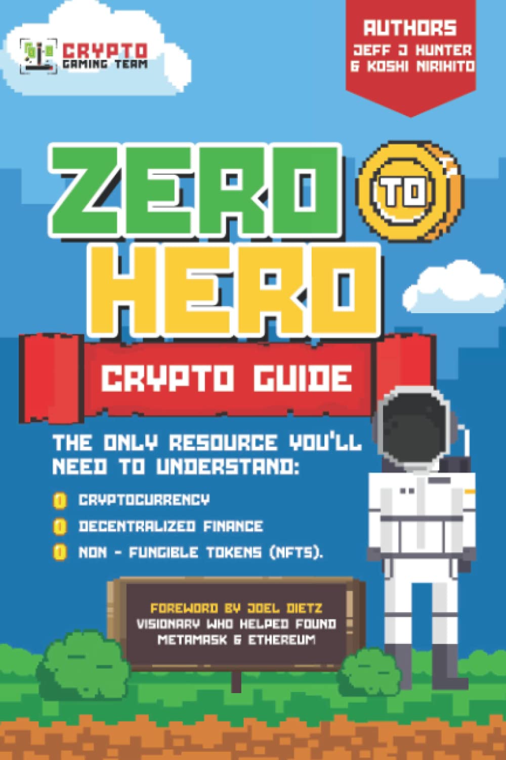 Zero To Hero Crypto Guide: 